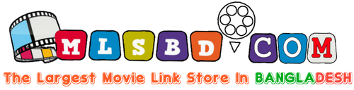 MLSBD.COM - Movie Link Store BD